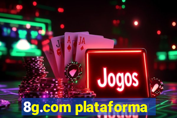 8g.com plataforma